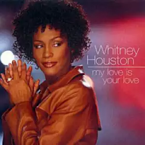 Whitney Houston - My Love Is Your Love (Jonathan Peters Remix)